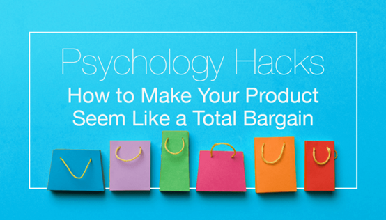 8個心理學技巧讓你的商品看起來更物超所值 8個心理學技巧讓你的商品看起來更物超所值